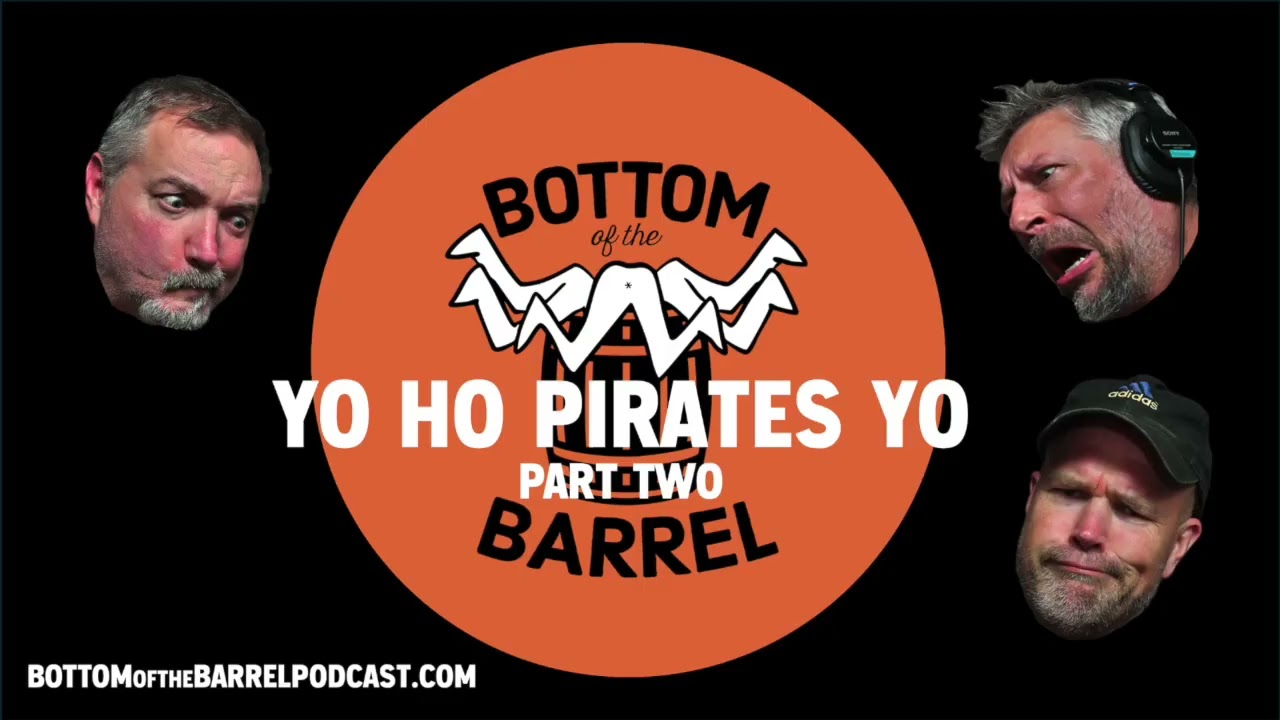 Yo Ho Pirates Yo - Part 2