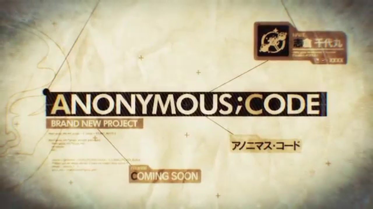 『ANONYMOUS；CODE』(アノニマス・コード) ティザームービー2 キャラクター編