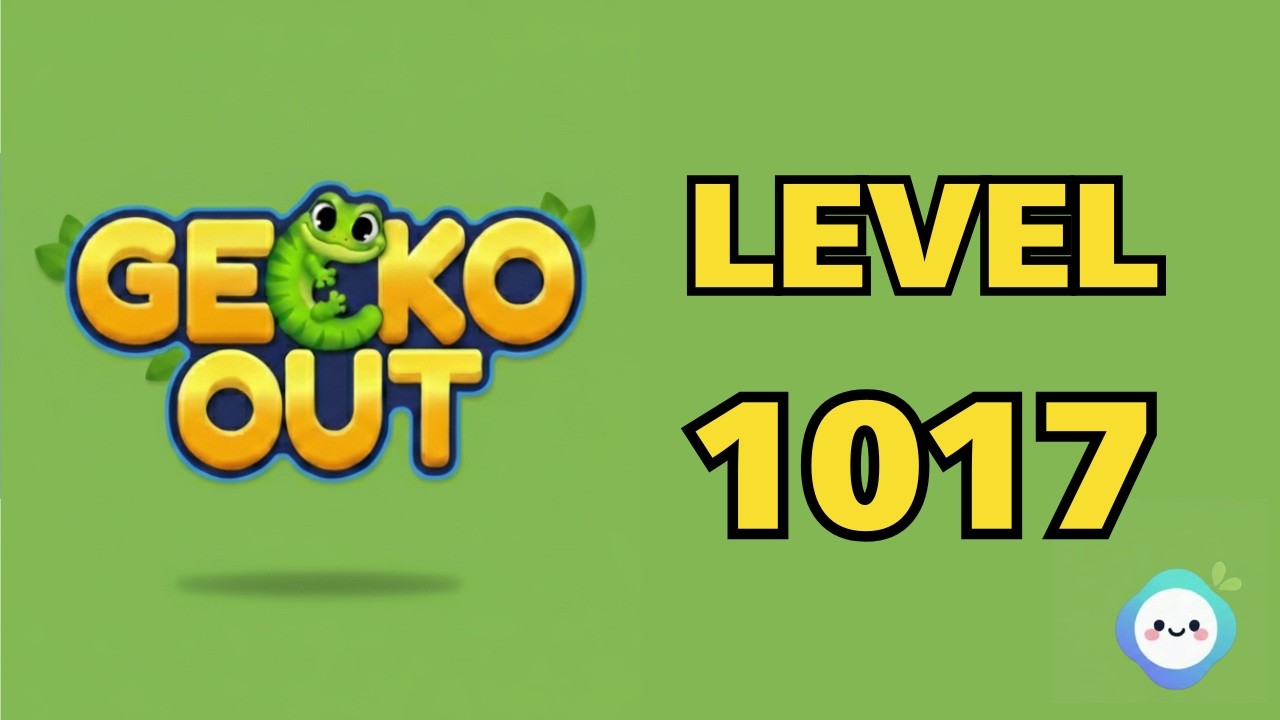 Gecko Out level 1017｜章魚Game館 Octopus Game Room