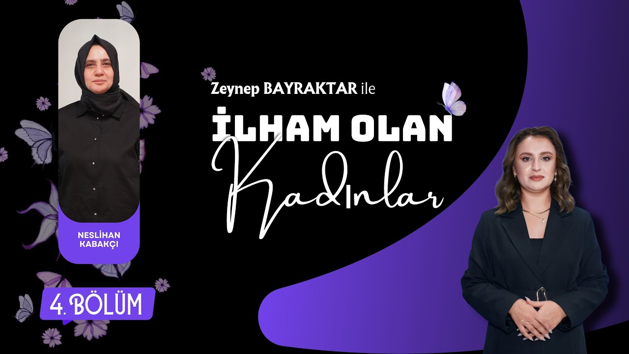 İlham Olan Kadınlar 4. Bölüm