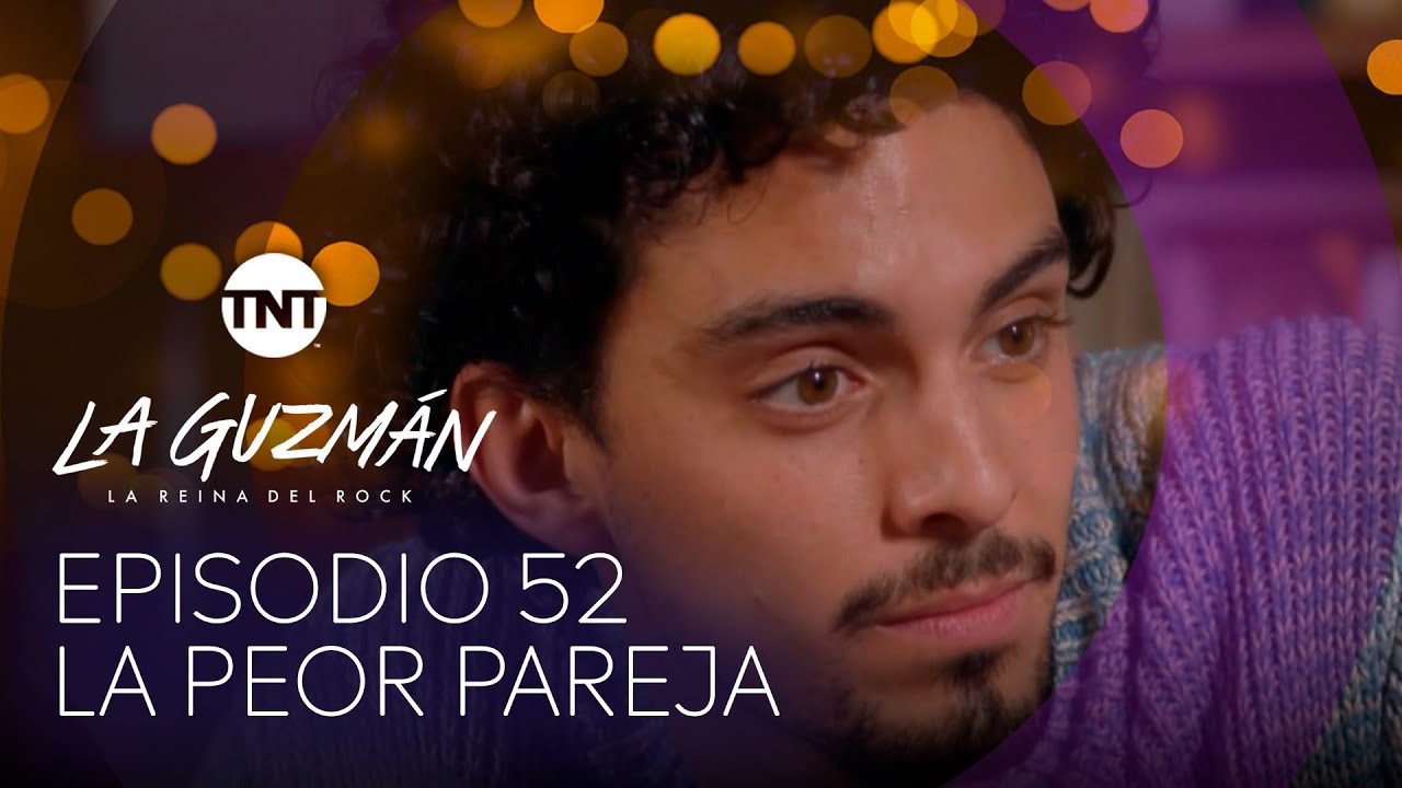 La peor pareja | La Guzmán - Temporada 1 Episodio 52