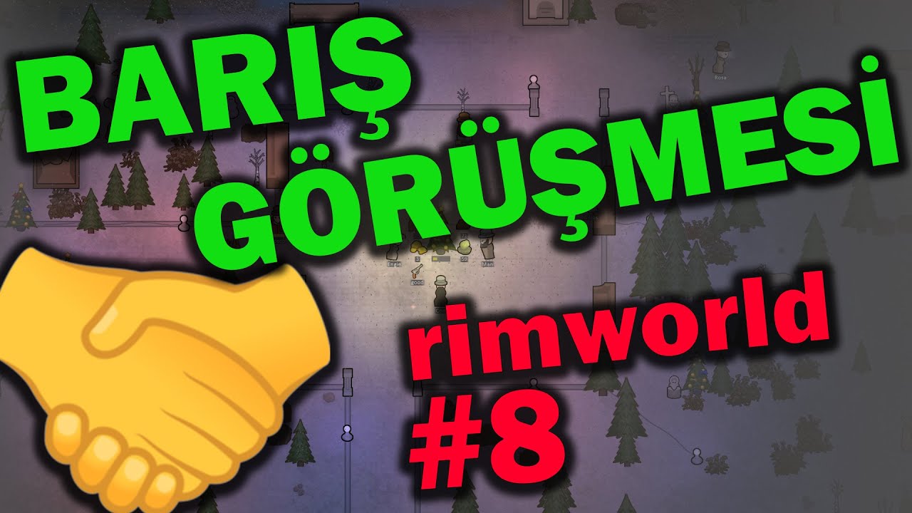 RİMWORLD ROBOT TOKATLAMA KERVAN OLUŞTURMA - Rimworld T&uuml;rk&ccedil;e B&ouml;l&uuml;m 8