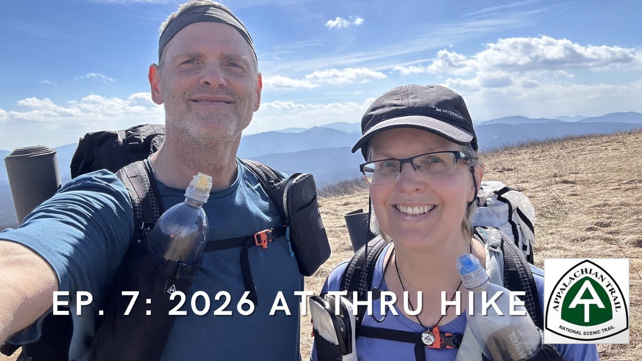 Ep. 7: 2026 A.T. Thru Hike—Stealth Camp Site (MM 250.8) to Kale Gap (MM 262.9)