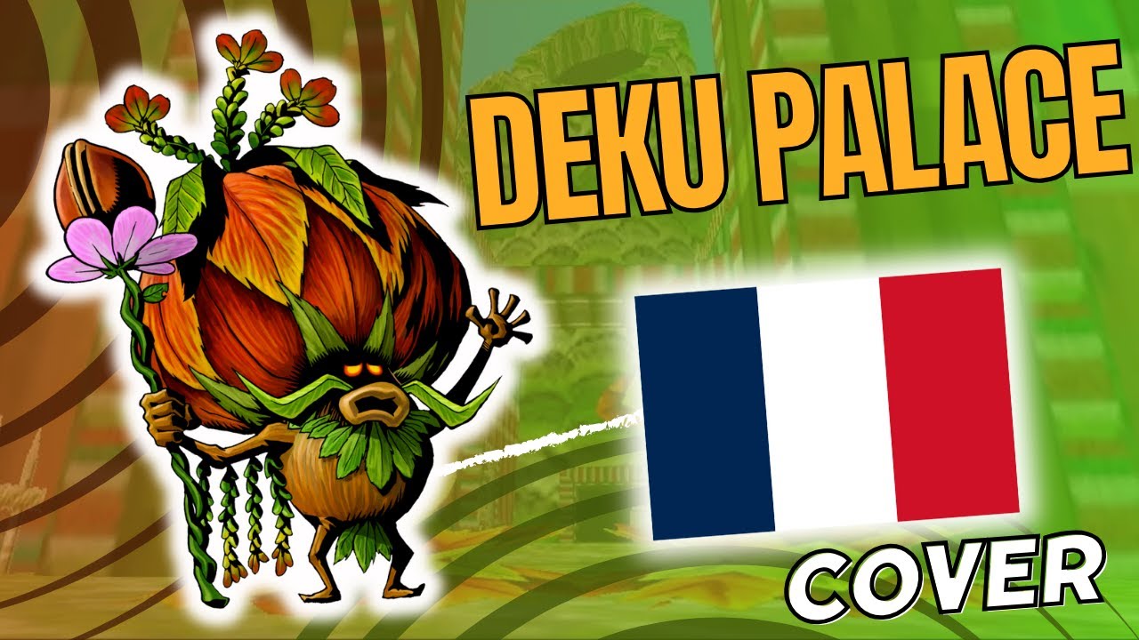 The legend of Zelda: Majora's Mask - Palais Mojo/ Deku Palace // Cover with lyrics (français/French)