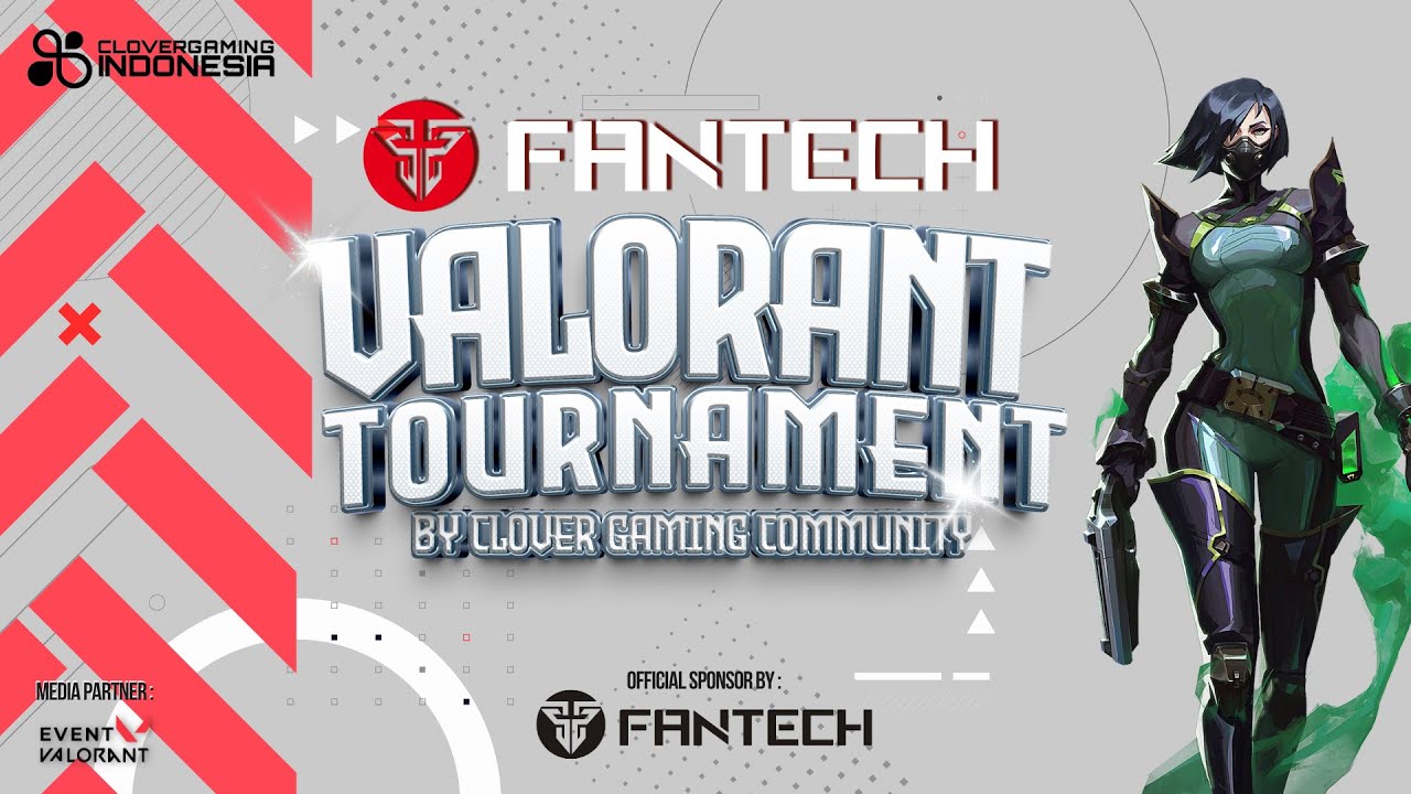 [SEMIFINAL - FINAL] FANTECH VALORANT TOURNAMENT BY CLOVER GAMNG COMMUNITY.