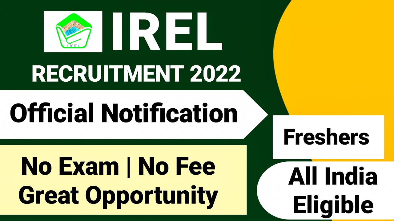 IREL New Recruitment 2022|IREL Vacancy 2022|IREL Notification| IREL Jobs| IREL India limited Vacancy
