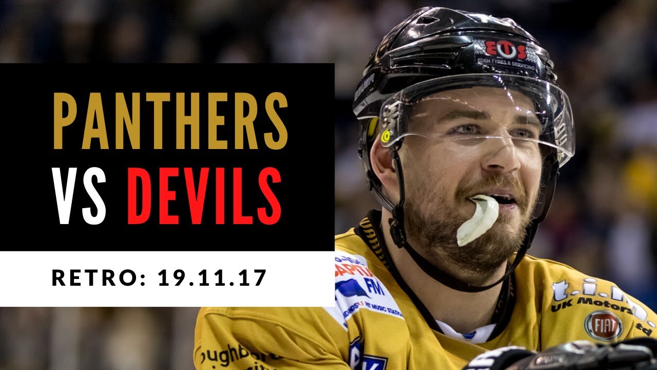 FULL GAME: The Nottingham Panthers vs Cardiff Devils | EIHL | 19/11/17
