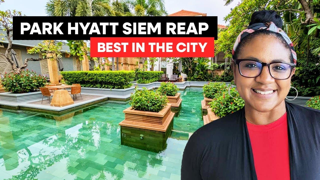 Park Hyatt Siem Reap — лучший в городе