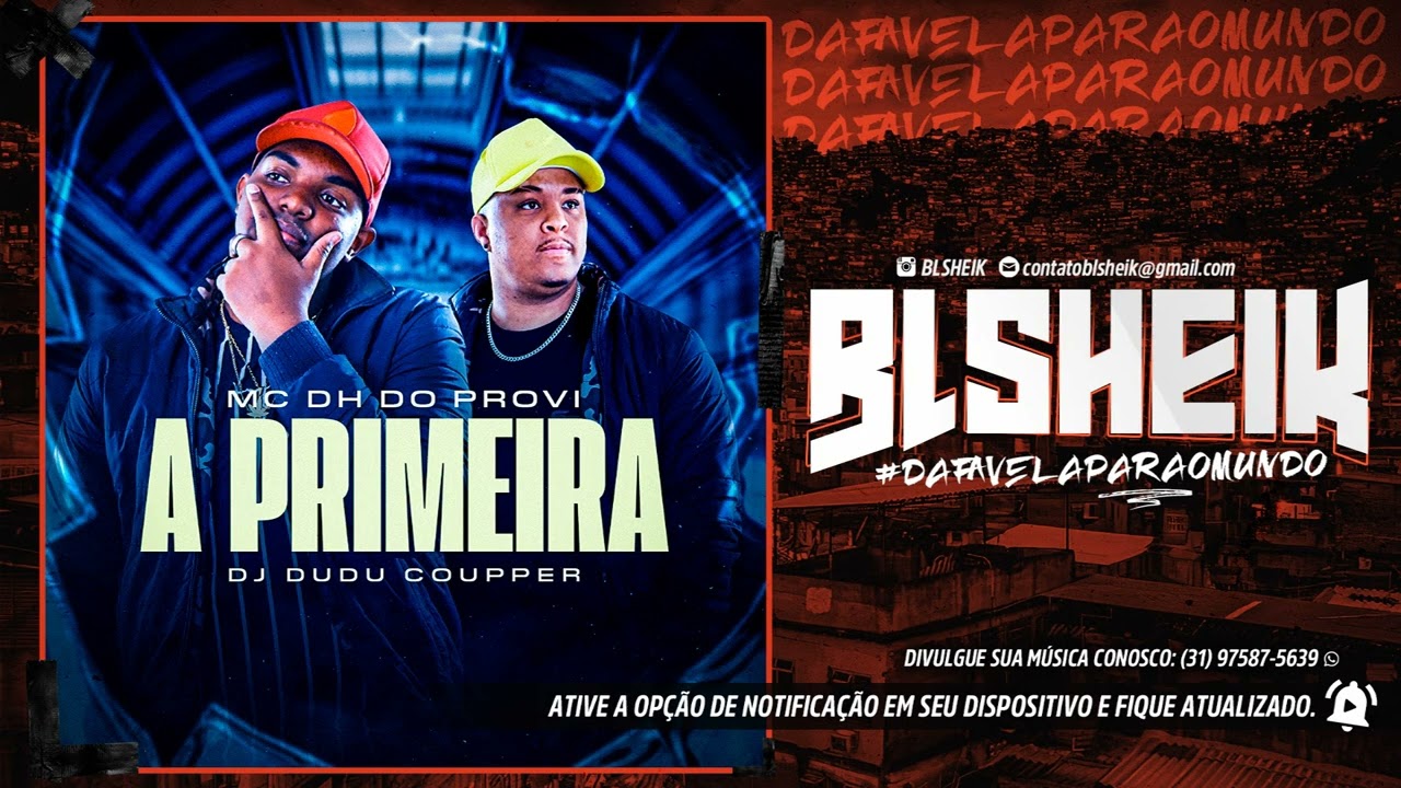 MC DH DO PROVI - A PRIMEIRA ( DJ DUDU COUPPER )
