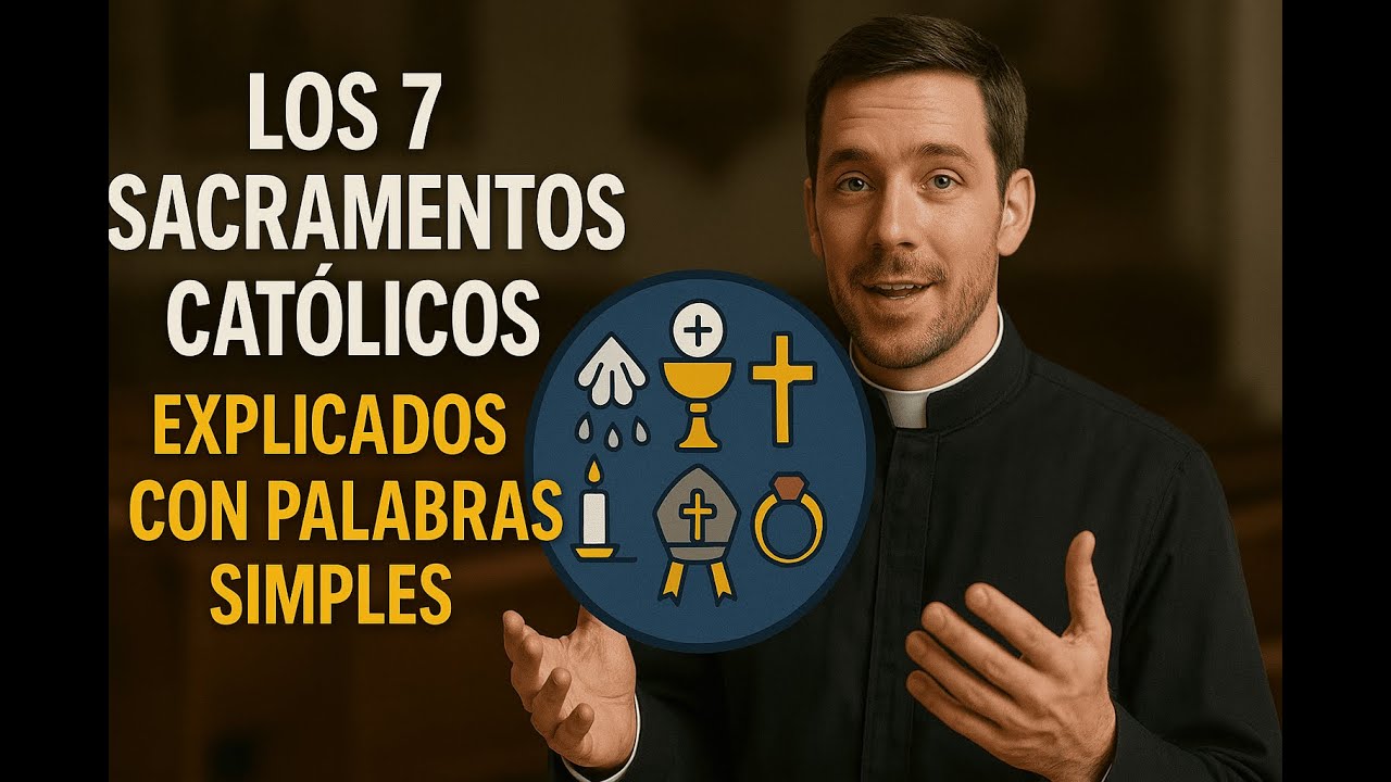 ¿Invento Humano o Institución Divina? Así Nacieron los Sacramentos de la Iglesia Católica