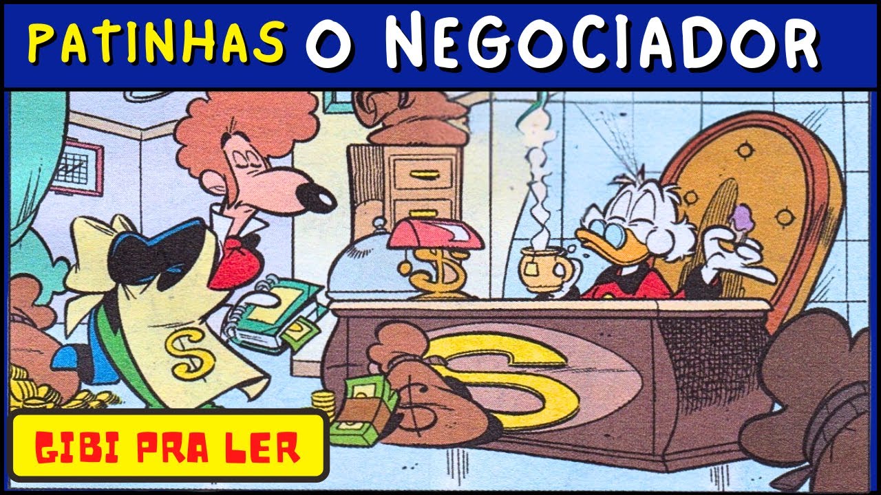 Patinhas O NEGOCIADOR | Gibi do Tio Patinhas