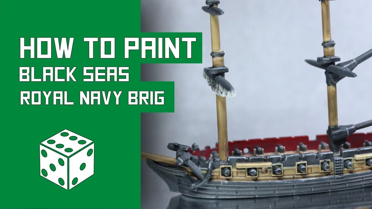 How To Paint A Royal Navy Brig - Warlord Games Black Seas Tutorial