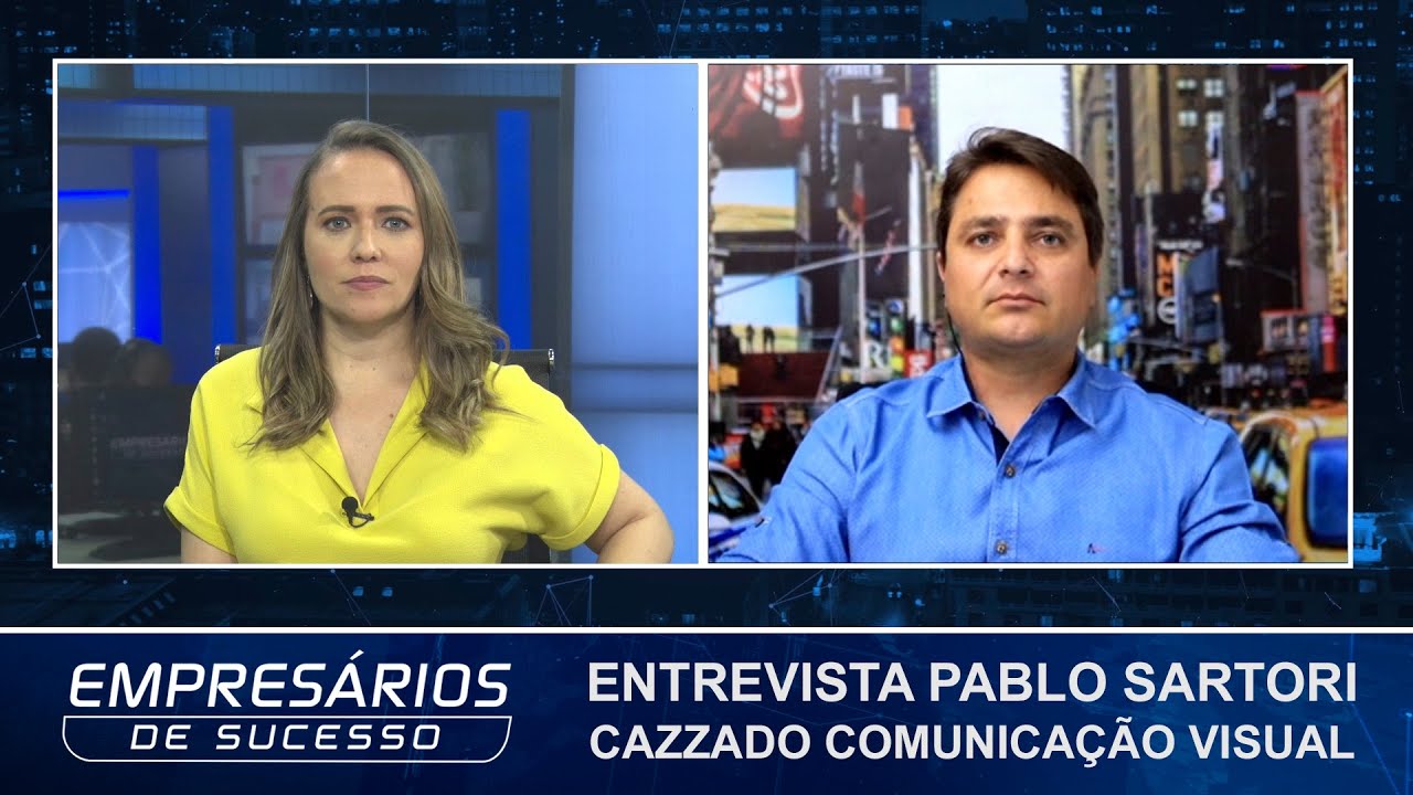 Entrevista Pablo Sartori, CAZZADO COMUNICAÇÃO VISUAL, Empresários de Sucesso TV