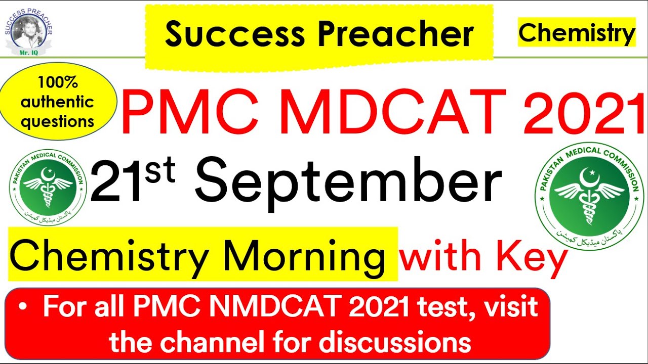 21 September 2021 NMDCAT || Chemistry Portion || Morning Batch #PMC #TEPS