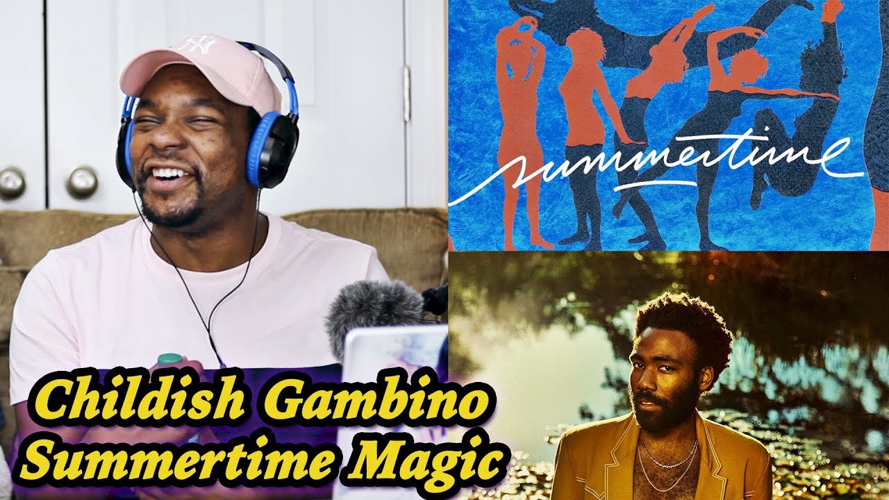 New Style of Music!?!? Childish Gambino - Summertime Magic REACTION | Jamal_Haki