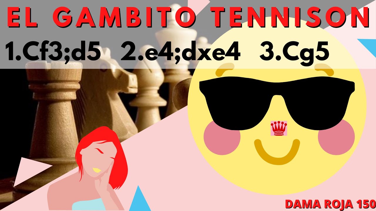 El Gambito Tennison: Una receta contra d5 y la Escandinava.