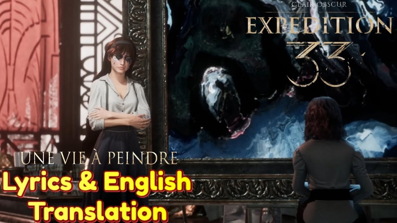 Une vie &agrave; peindre [Lyrics] [FR/EN] | Renoir ACT III Battle Theme | Clair Obscur : Expedition 33 OST.