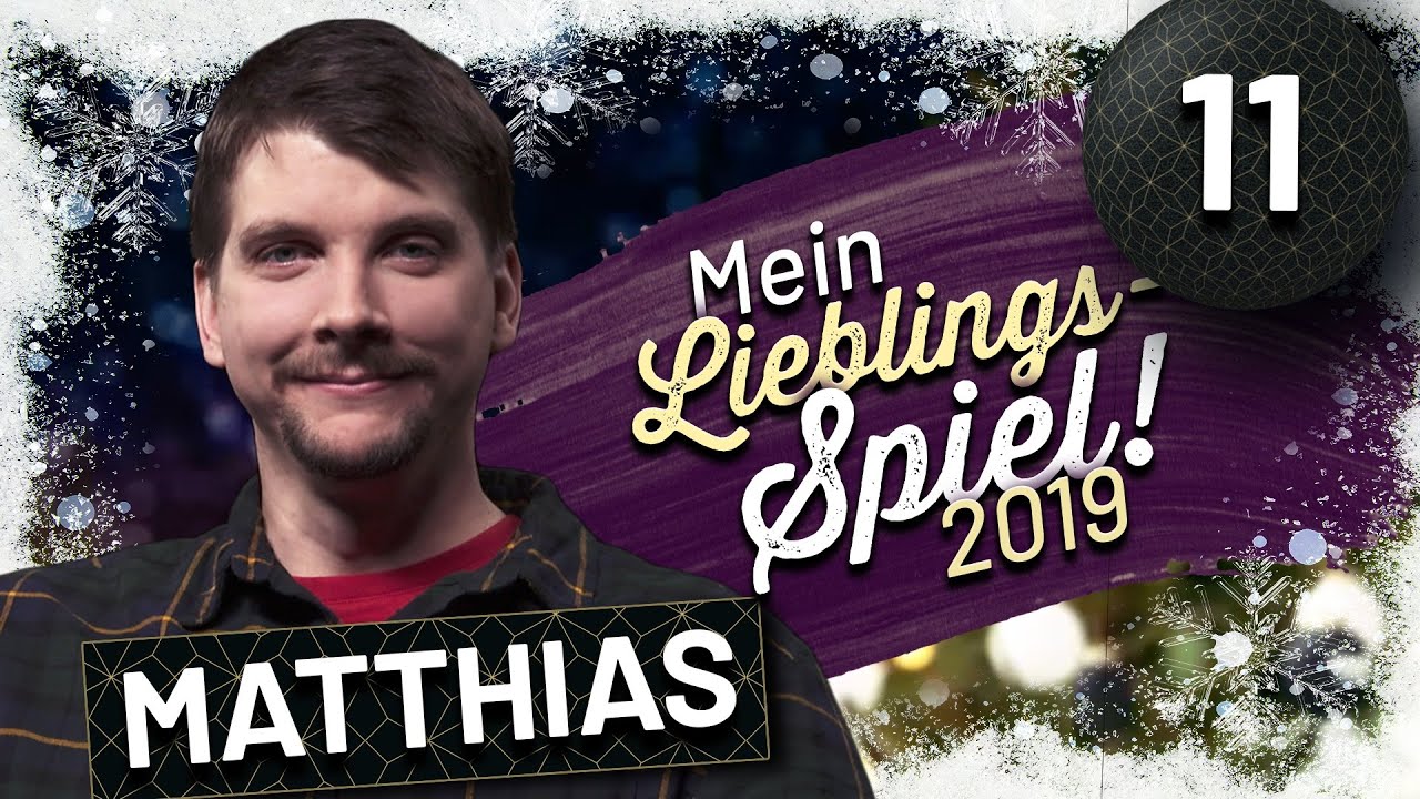 Mein Lieblingsspiel 2019: Matthias | Game Two Adventskalender #11