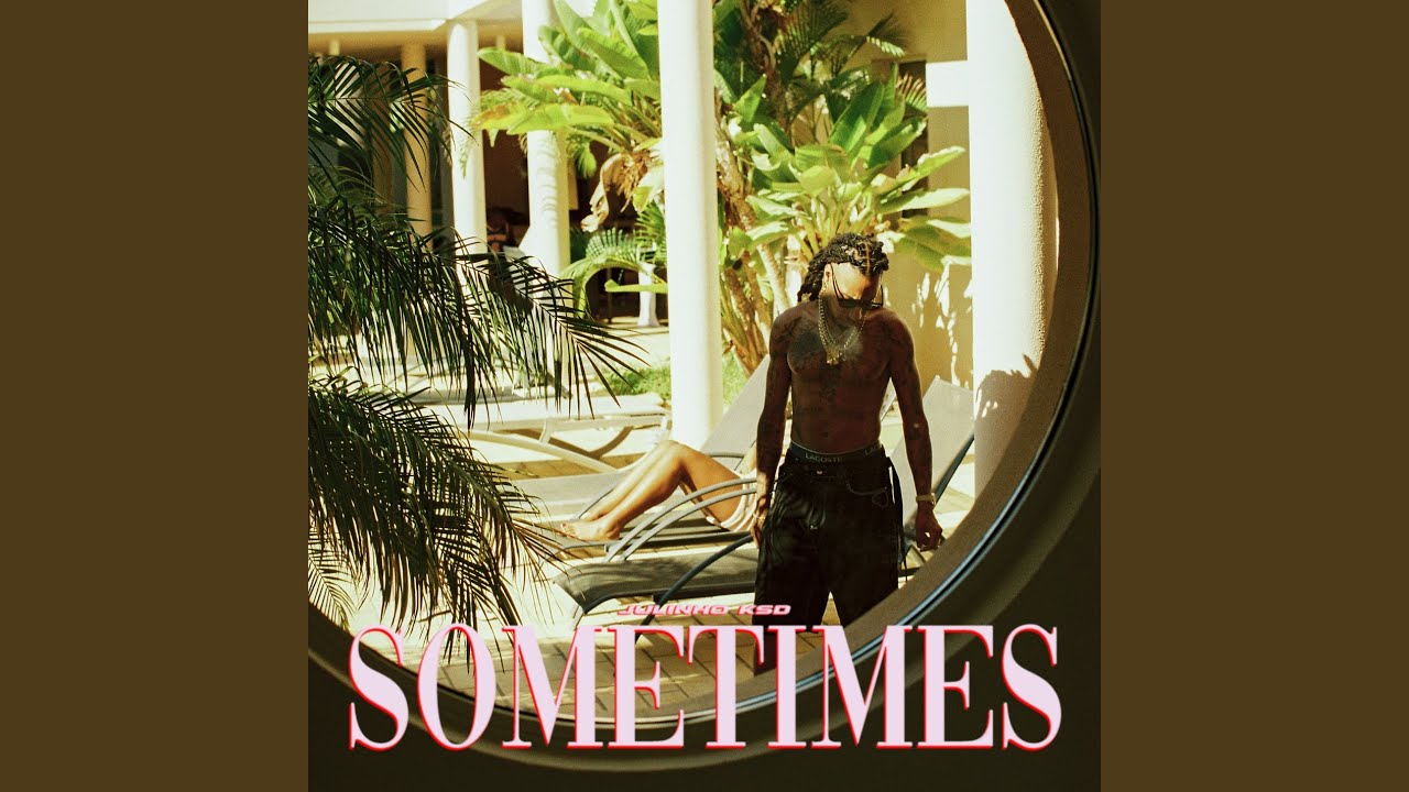Sometimes