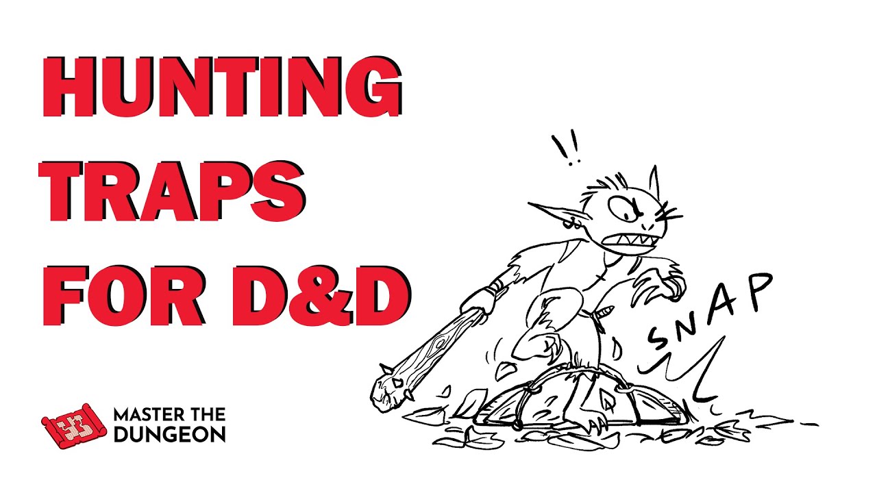 Охотничьи ловушки для D&D