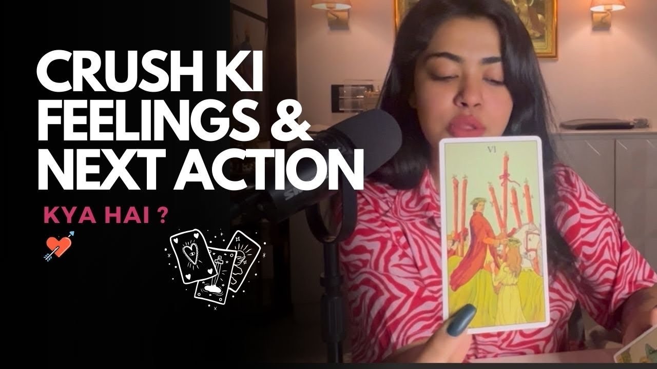 Apke crush ki feelings & next action 🌹 || Tarot Reading (Hindi)