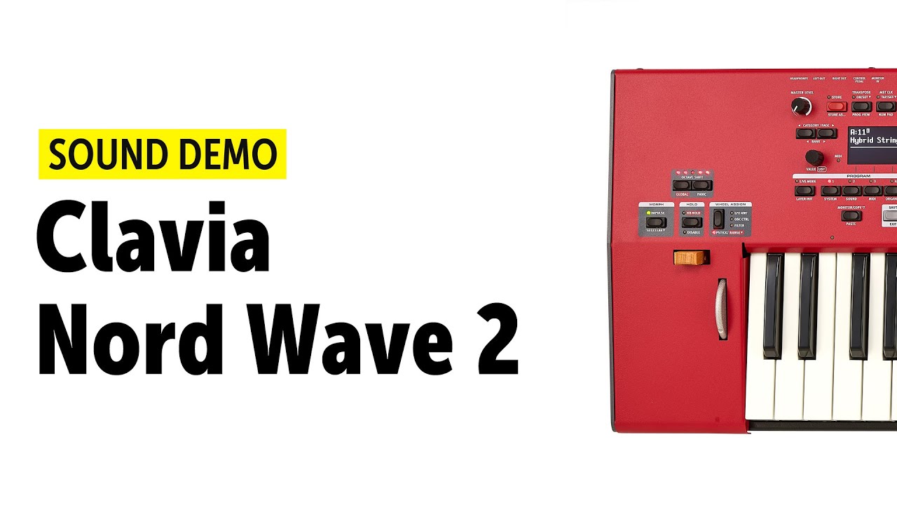 Clavia Nord Wave 2 Sound Demo (no talking) - NAMM 2020