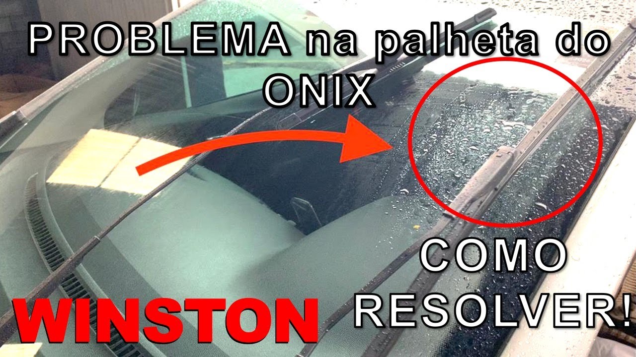 Problema palheta ONIX - n&atilde;o limpa no meio