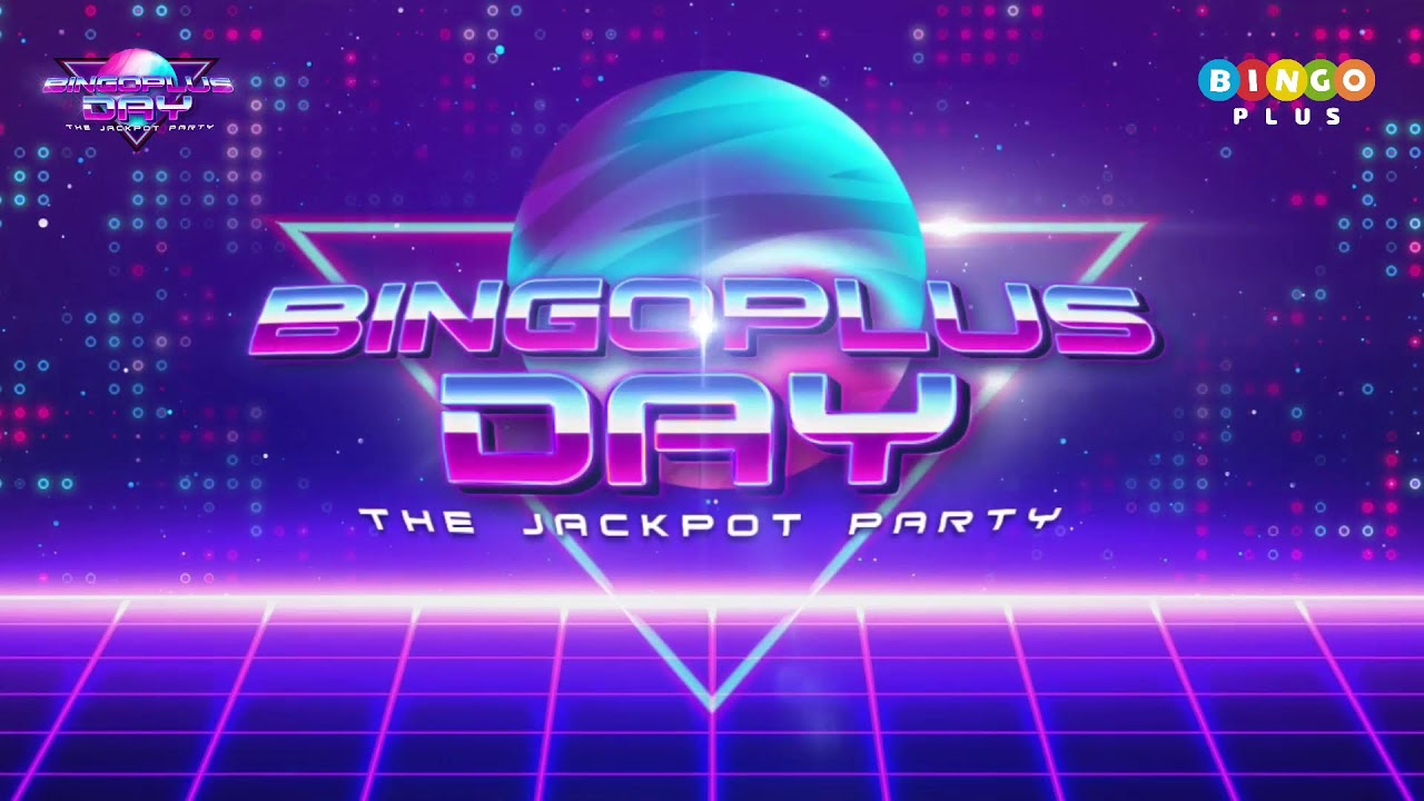 BingoPlus Day: The Jackpot Party!