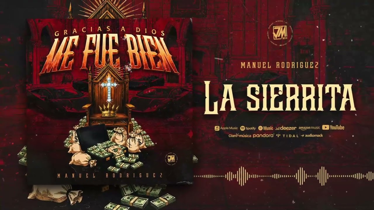 La Sierrita - Manuel Rodriguez [Audio Oficial] JM Music