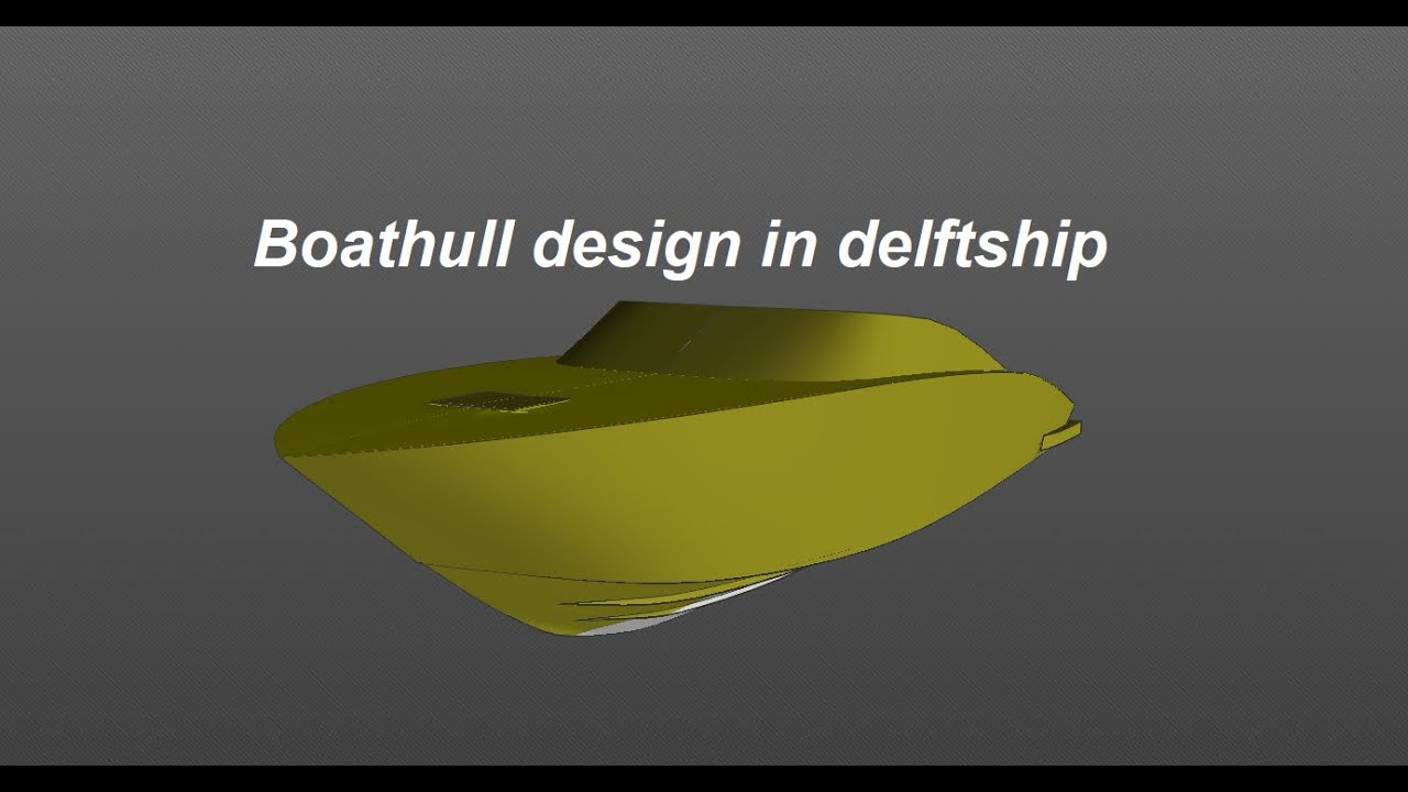 Designing boat hull in delftship