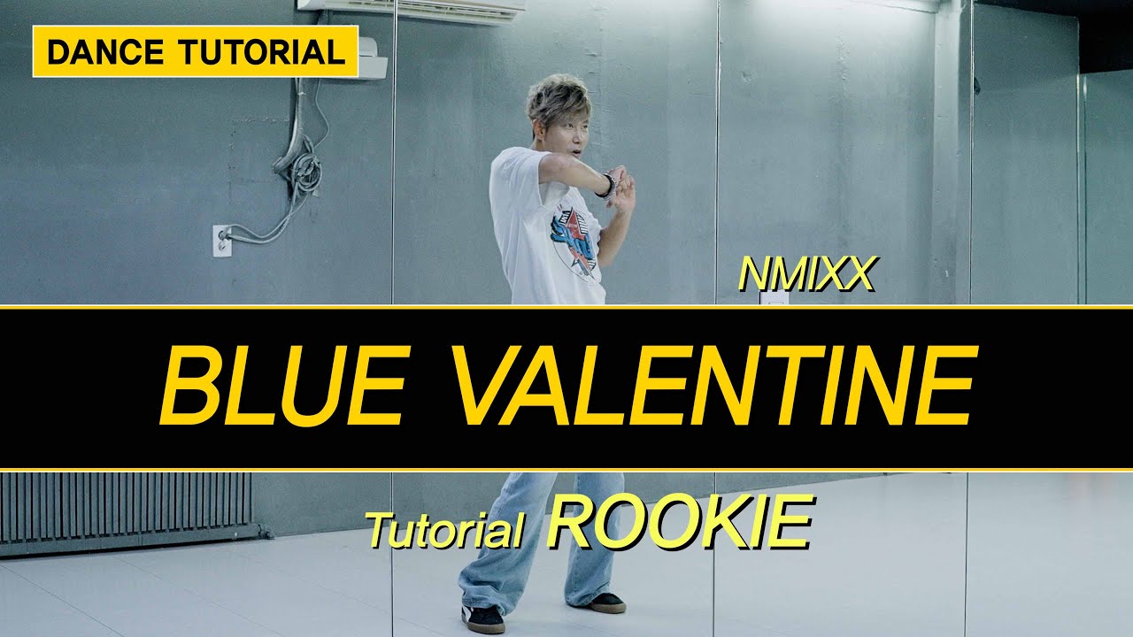 NMIXX(엔믹스) - BLUE VALENTINE DANCE TUTORIAL | 챌린지 안무 배우기 [와와댄스마포본점]
