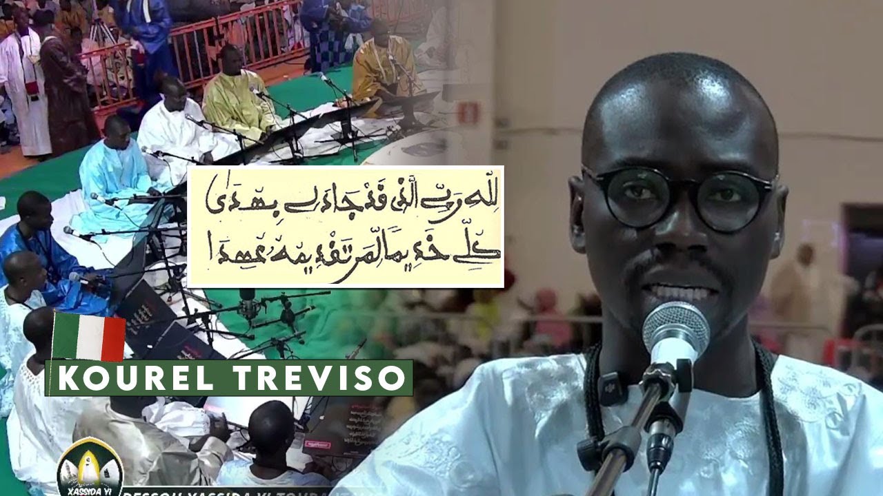 Lillahi Rabbil Lazi Kourel Touba Treviso Italie&ndash; Bisou Khassida Yi &Eacute;dition  2025 Italie |