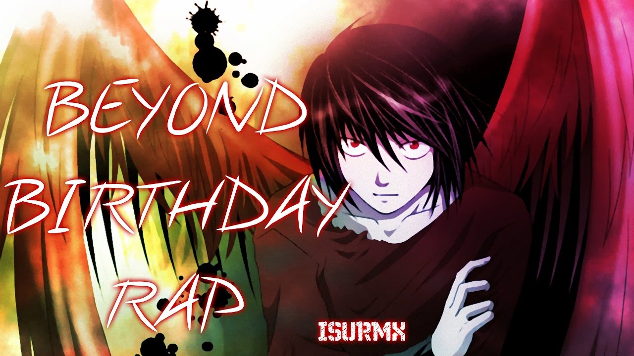 Another Note Rap || Beyond Birthday || (Prod. Isu RmX)