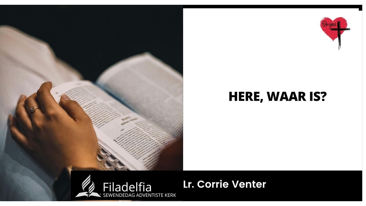 Lr Corrie Venter - Here , Waar is