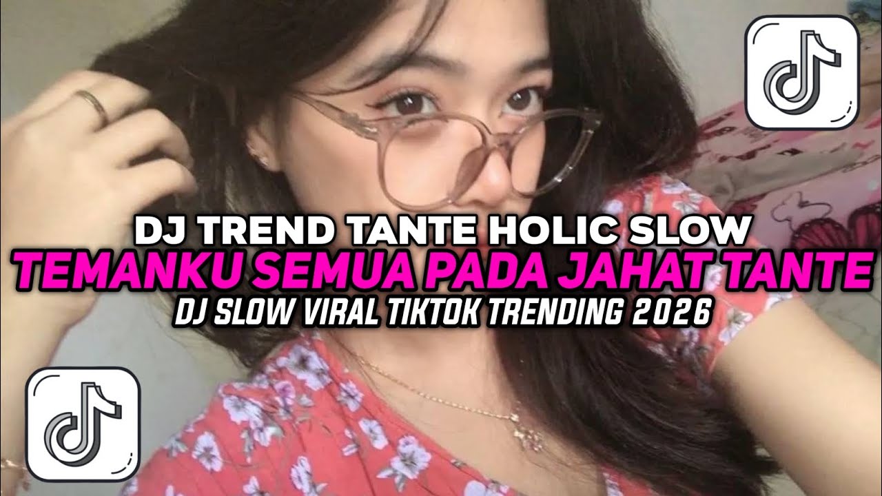 DJ TANTE HOLIC - TEMANKU SEMUA PADA JAHAT TANTE MELODY KANE VIRAL TIKTOK BY Zharif Project Rmx🎵