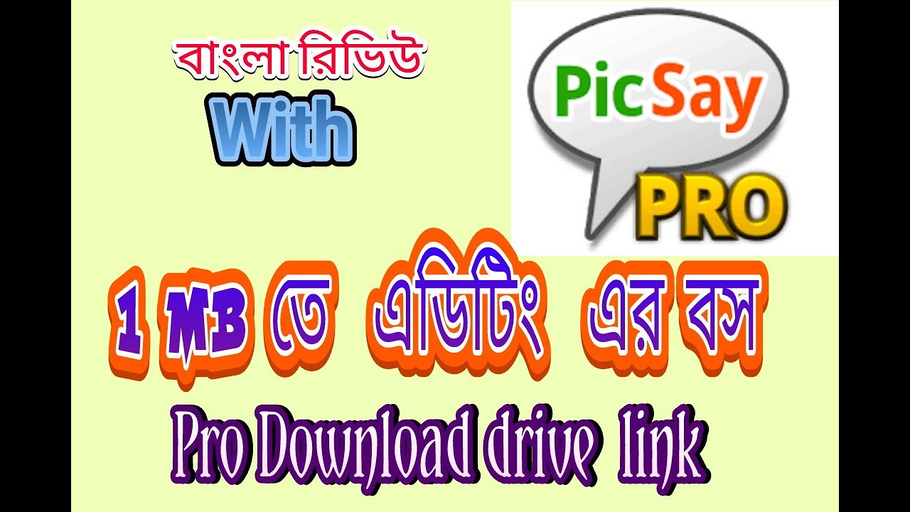 PicSay pro app full bangla review with drive download link by mst360degree