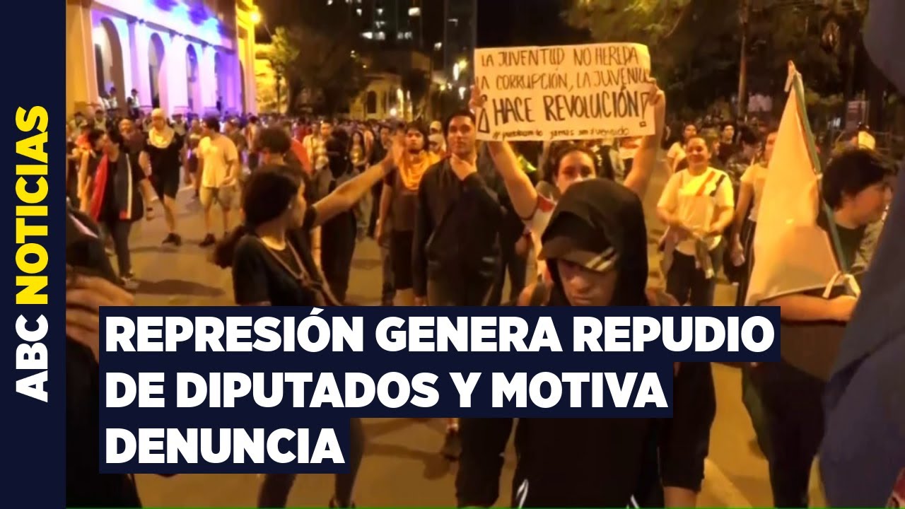 Diputados repudian represión contra manifestantes y abogados denuncian a policías