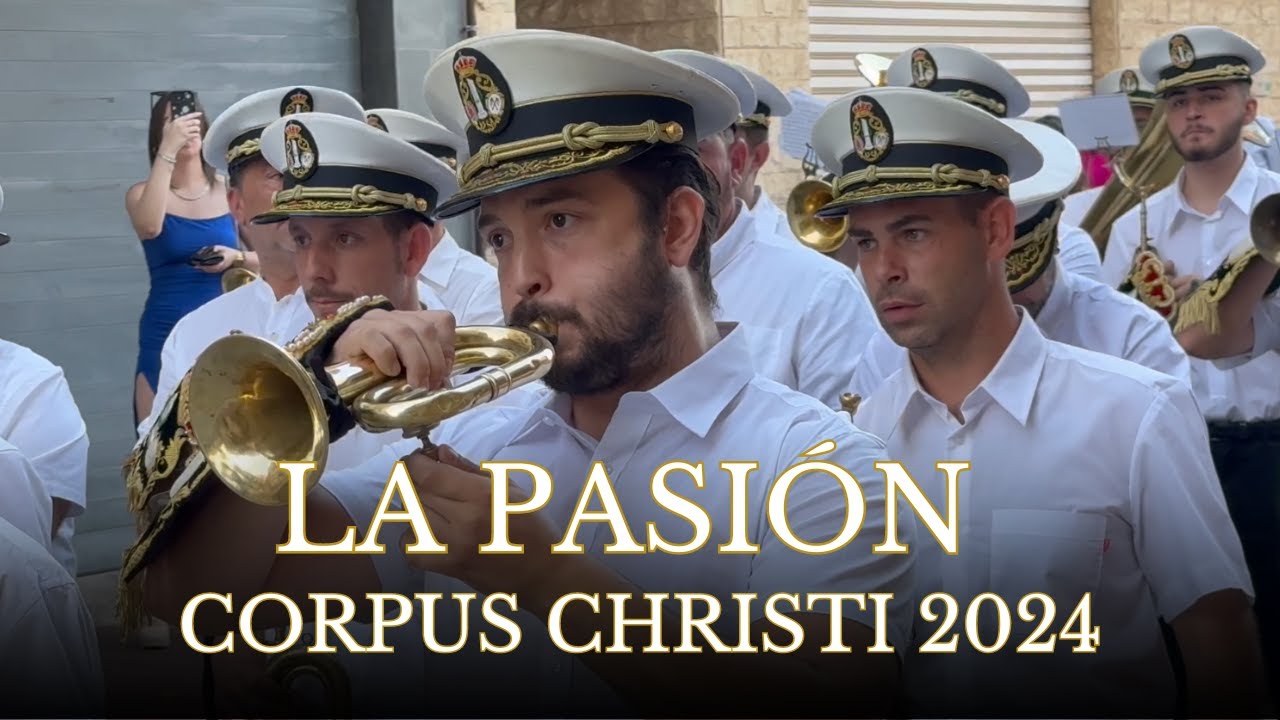 [4K] 𝐋𝐚 𝐏𝐚𝐬𝐢𝐨́𝐧 | Corpus Christi 2024
