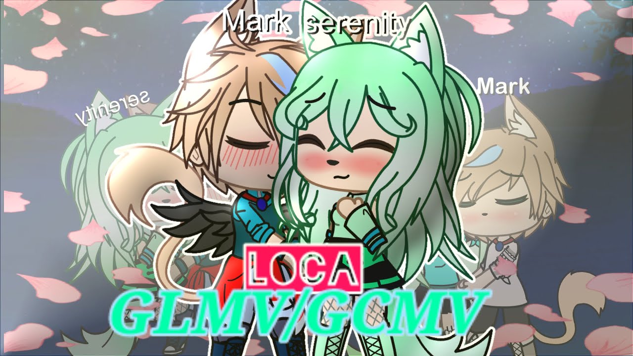 Loca //GLMV/GCMV //ODEX Gacha //original//♡especial San Valentin ♡