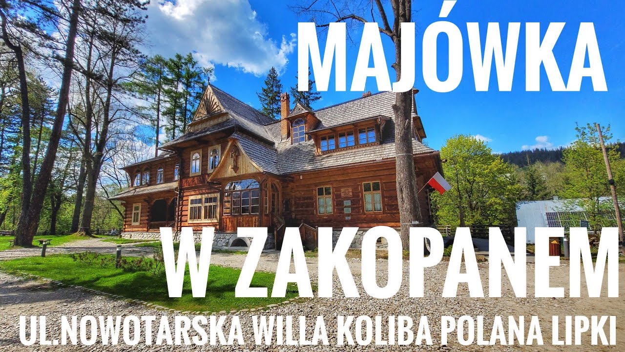 ZAKOPANE, najlepszy punkt widokowy na Giewont - Lipki, Willa Koliba, Dolne Krupówki