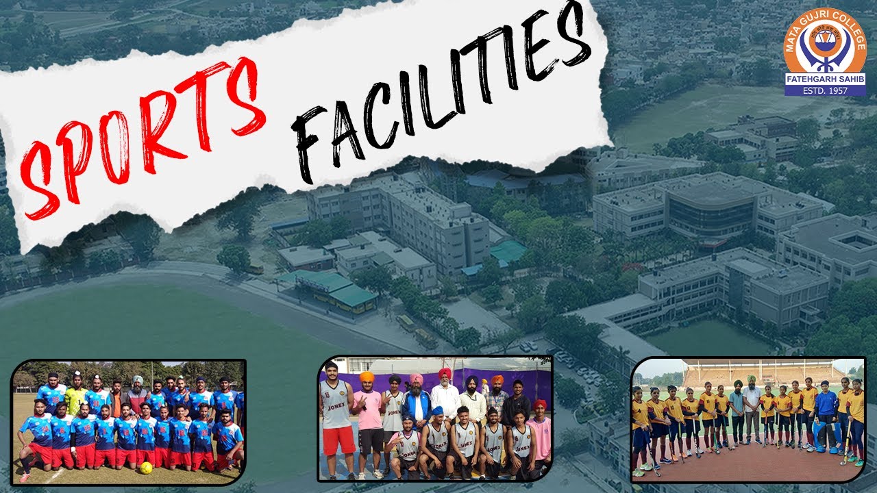 Sports Facilities  |    Mata Gujri College