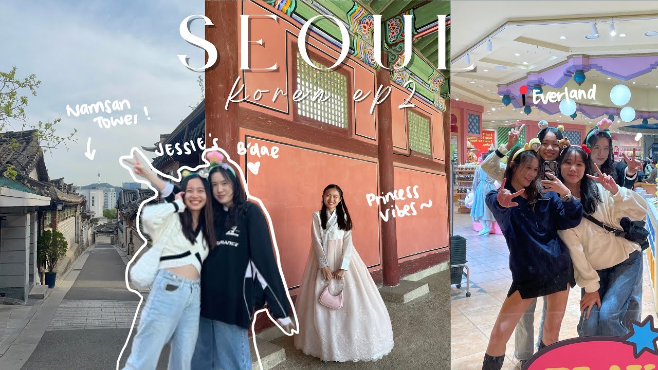 Korea Travel Vlog 2 🇰🇷 Grad Trip 2023 - Everland, Hanbok Experience, Gwangjang Market, Namsan Tower