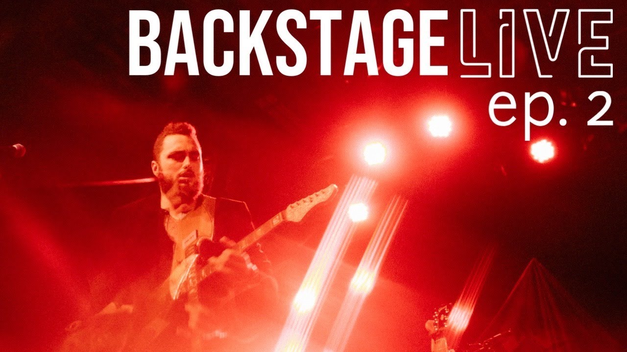 Backstage Live Episode Two feat. Noah Guthrie