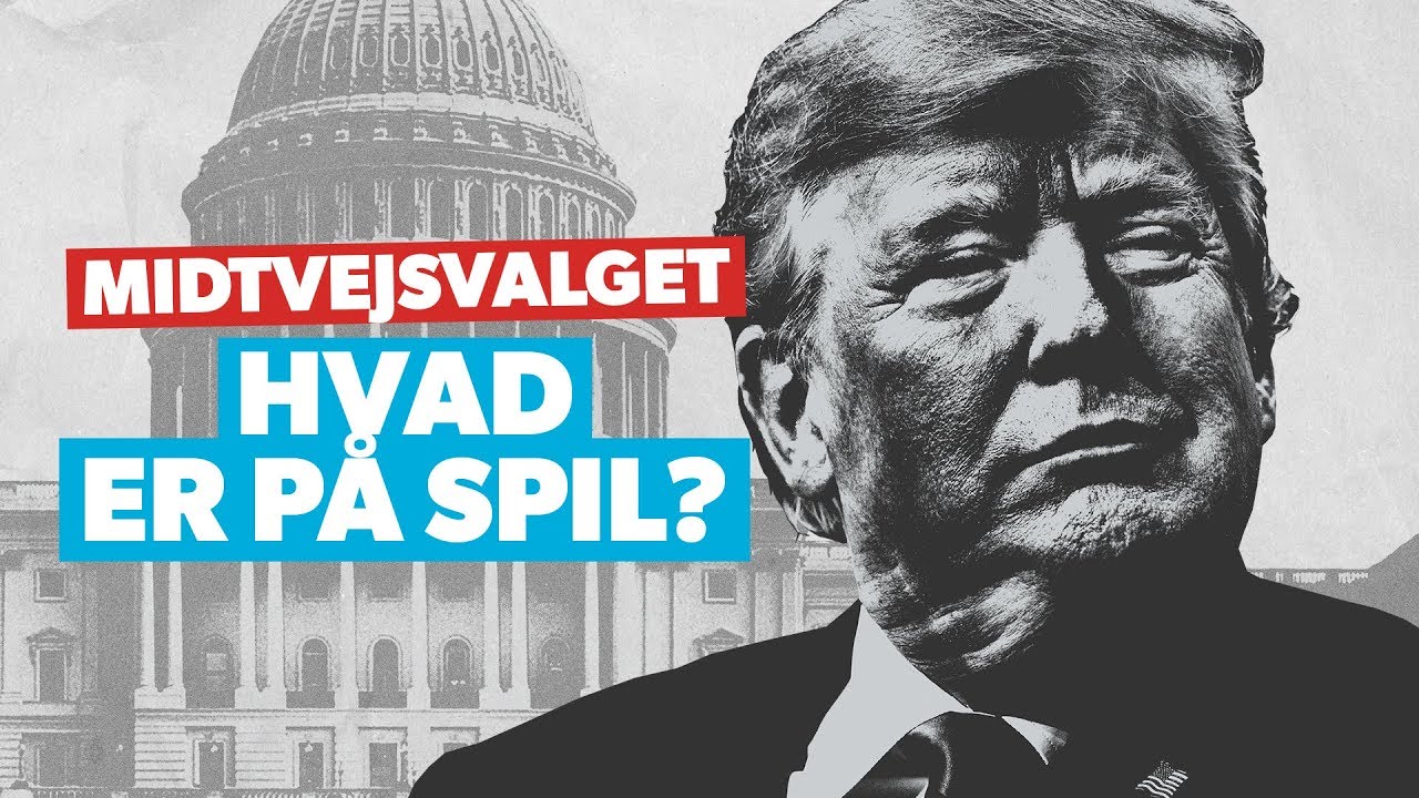 Midtvejsvalget - Hvad er på spil?