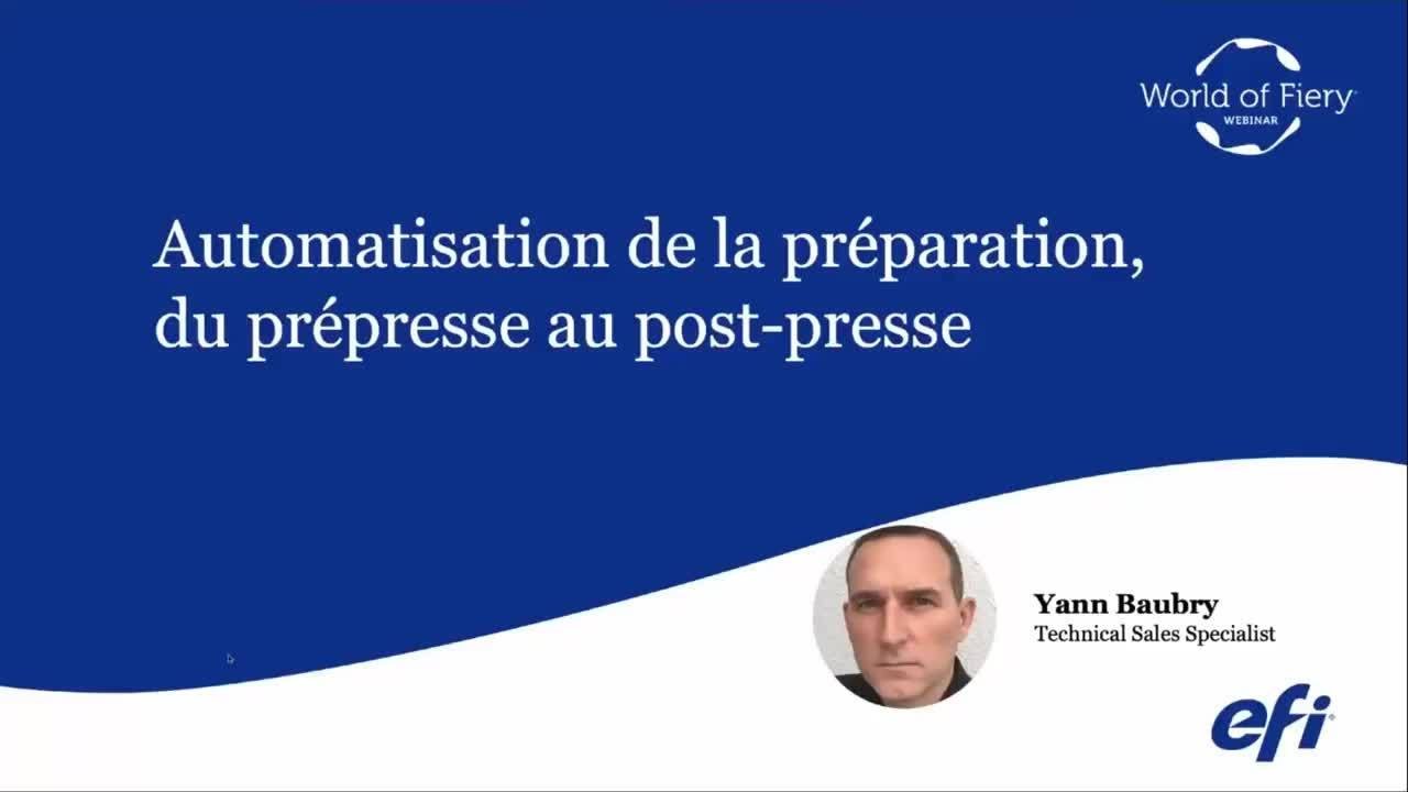 Automatisation de la mise en route, du pr&eacute;presse au post-presse
