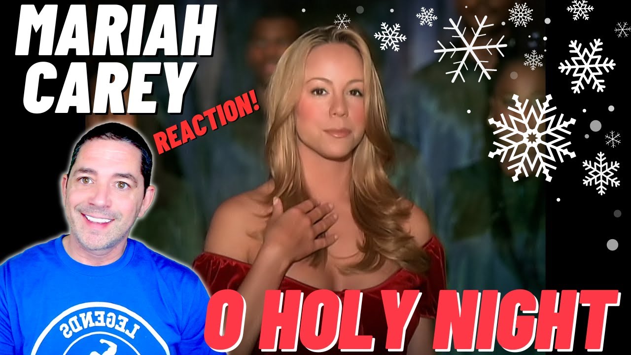 First Time Hearing! Mariah Carey - O Holy Night