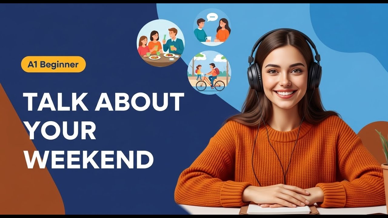 Talk About Your Weekend in English: Easy Speaking Practice for Beginners | Podcast