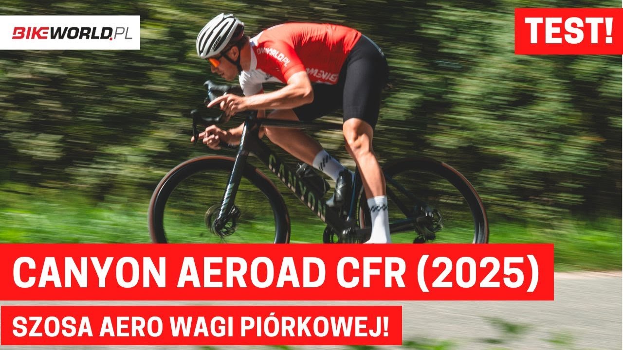 Test: Szos&oacute;wka aero wagi pi&oacute;rkowej - Canyon Aeroad CFR Di2 (2025)!