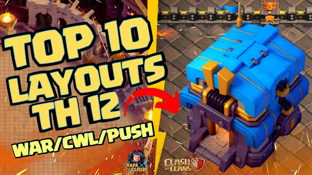 NOVOS LAYOUT CV12 TOP10 WAR/CWL/PUSH 2023 NEW BEST TOP10 TH12 WAR/CWL/PUSH WITH LINK CLASH OF CLANS