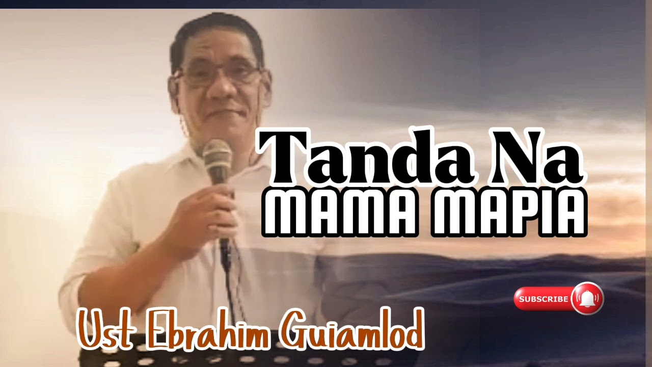 Sipat Endo tanda sa mapia a taw | ust Ebrahim Guiamlod